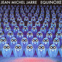 Equinoxe - Jean Michel Jarre 