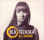All Around - Ola Trzaska