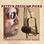 Petty's Peculiar Picks - V/A