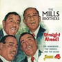 Streaight Ahead! - The Mills Brothers 