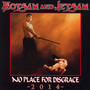 No Place For Disgrace - Flotsam & Jetsam