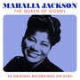 The Queen Of Gospel - Mahalia Jackson