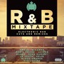 R&B Mixtape - Ministry Of Sound 