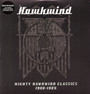 Mighty Hawkwind Classics 1980-1985 - Hawkwind
