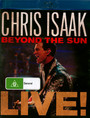Beyond The Sun Live - Chris Isaak
