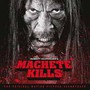 Machete Kills  OST - V/A