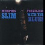 Travelling With The Blues - Memphis Slim