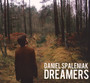 Dreamers - Daniel Spaleniak