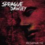 Redefine Me - Sprague Dawley