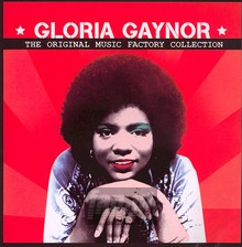 The Original Music Factory Col - Gloria Gaynor
