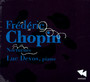 Chopin: Nocturnes Op.9, 15, 27, 3 - Luc Devos