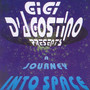 A Journey Into Space - Gigi D'agostino
