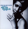 Knew You Were Waiting: Best Of 1980-1998 - Aretha Franklin