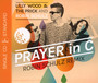 Prayer In C - Lilly Wood  & The Prick