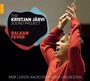 Balkan Fever - Kristjan Jarvi