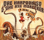 A Real Fine Mess - Harpoonist & The Axe Mu
