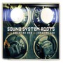 Sound System Roots: From American RNB To Jamaican Ska - V/A