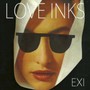 Exi - Love Inks