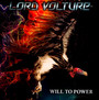 Will To Power - Lord Vulture
