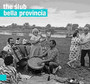 Bella Provincia - The lub