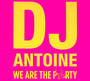 We Are The Party - DJ Antoine