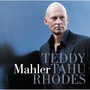 Mahler: Teddy Tahu Rhodes Sings M - G. Mahler