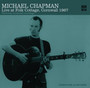 Live At Folk Cottage 1967 - Michael Chapman