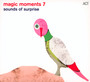 Magic Moments 7-Sounds Of - Magic Moments   
