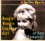 Boogie Woogie Country Gir - Jo Campbell -Ann