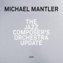 Jazz Composer's Orchestra Update - Michael Mantler