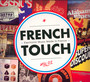 French Touch - Electronic Music Mad - V/A