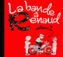 Volume 2 - La Bande A Renaud 