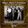 Blues Blues Christmas 4 - Blues Blues Christmas 4  /  Various (Jewl)