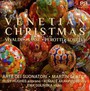 Venezianische Weihnacht - V/A