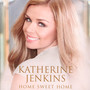 Home Sweet Home - Katherine Jenkins