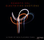 Electrified Emotions - Roberto Sol