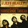 Live At The Horseshoe Tavern 1993 - Jeff Healey