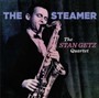 The Steamer - Stan Getz  -Quartet-