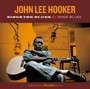 Sings The Blues + Sings Blues - John Lee Hooker 