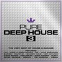Pure Deep House 3 - V/A