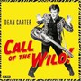 Call Of The Wild - Dean Carter