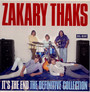 It's The End - The Zakary Thaks 