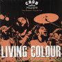 CBGB Omfug Masters: August 19 2005 Bowery - Living Colour