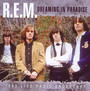 Dreaming In Paradise - R.E.M.