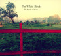 Weight Of Spring - The White Birch 