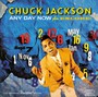Any Day Now/Encore! - Chuck Jackson