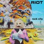 Rock City - Riot