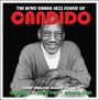 Afro Cuban Jazz Sound Of - Candido