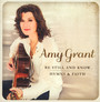 Be Still & Know: Hymns & Faith - Amy Grant