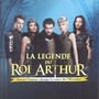 La Legende Du Roi Arthur - Musical Show